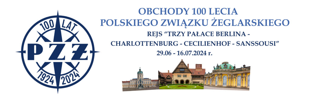 Obchody 100 lecia Polskiego Związku Żeglarskiego. Rejs 